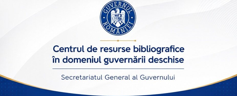 Guvernare deschisă - Centrul de resurse bibliografice SGG